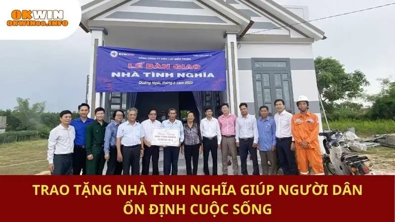 Trao tặng nhà tình nghĩa giúp người dân ổn định cuộc sống