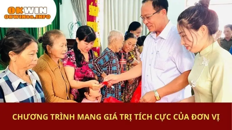 Chương trình mang giá trị tích cực của đơn vị